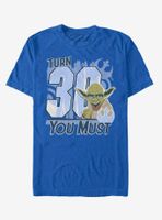 Star Wars Turn 30 U Must T-Shirt