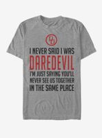 Marvel Daredevil Never Said T-Shirt