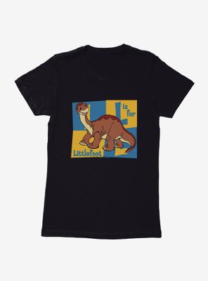 The Land Before Time L Is For Littlefoot Womens T-Shirt
