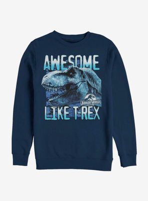 Jurassic World Be Like Rex Sweatshirt