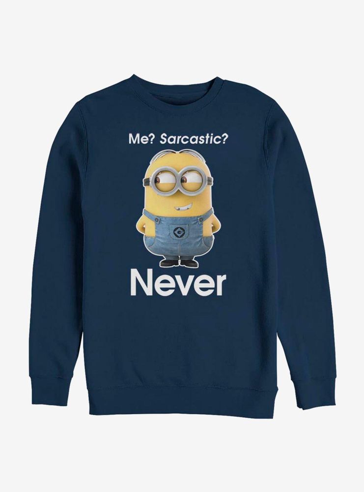 Despicable Me Minions Never Sarcastic Sweatshirt