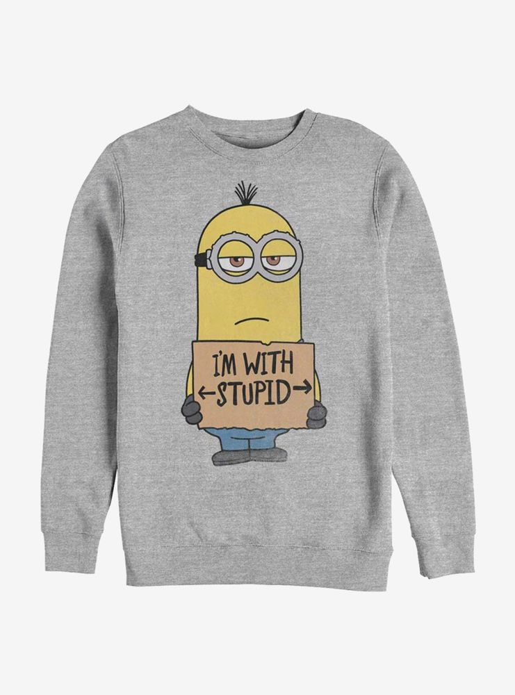 Despicable Me Minions Stupid Sweatshirt