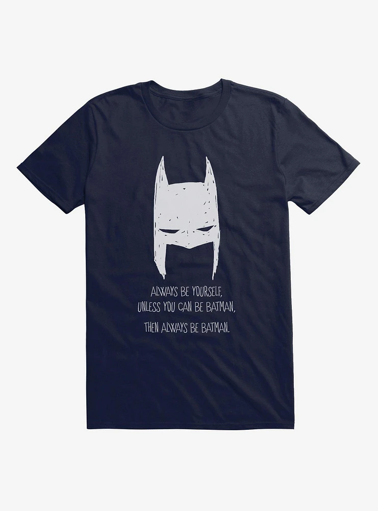 DC Comics Batman Always Be Yourself T-Shirt