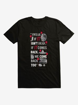 IT Chapter Two We Come Back Too Quote T-Shirt