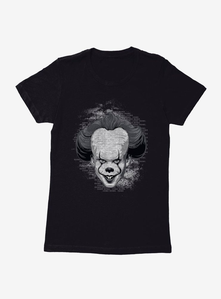 IT Chapter Two Pennywise Come Home Script Grayscale Womens T-Shirt