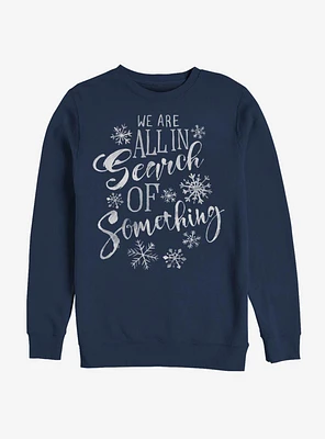 Disney Frozen 2 Search Of Something Sweatshirt