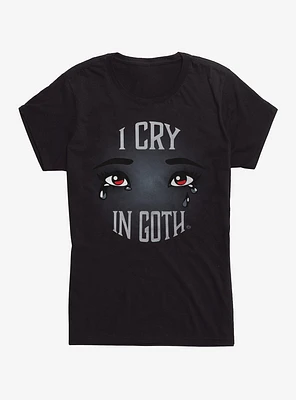I Cry Goth Girls T-Shirt