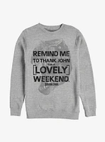 Jurassic Park Remind Me To Sweatshirt
