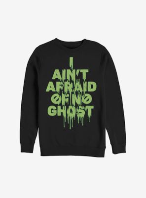 Ghostbusters Ain't Afraid Slime Sweatshirt