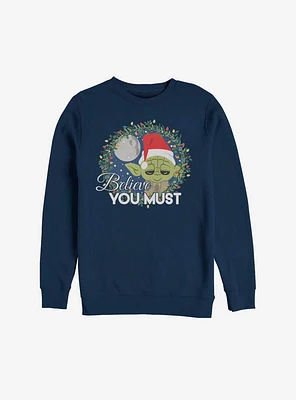 Star Wars Yoda Believe You Must Sweatshirt