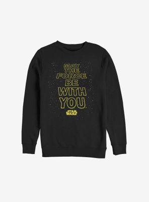 Star Wars May The Force Be With You Sweatshirt