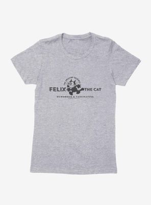 Felix The Cat Humorous & Fascinating Womens T-Shirt