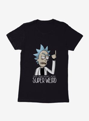 Rick And Morty Super Weird Womens T-Shirt