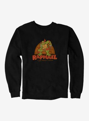 Teenage Mutant Ninja Turtles Raphael I Love Being A Turtle Sweatshirt