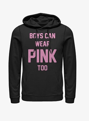 Boys Can Wear Pink Too Hoodie