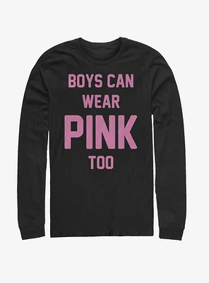 Boys Can Wear Pink Too Long-Sleeve T-Shirt