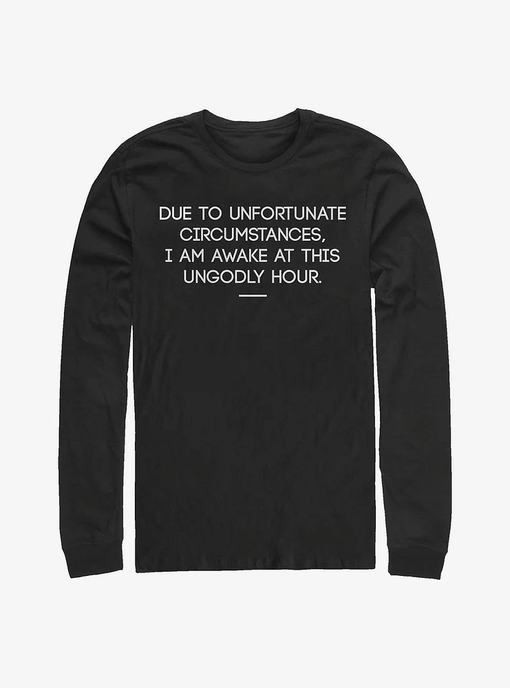 Why Am I Awake Long-Sleeve T-Shirt