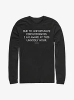 Why Am I Awake Long-Sleeve T-Shirt