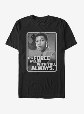 Star Wars Episode IX The Rise Of Skywalker With You Finn T-Shirt
