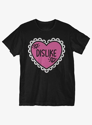 Dislike Heart T-Shirt