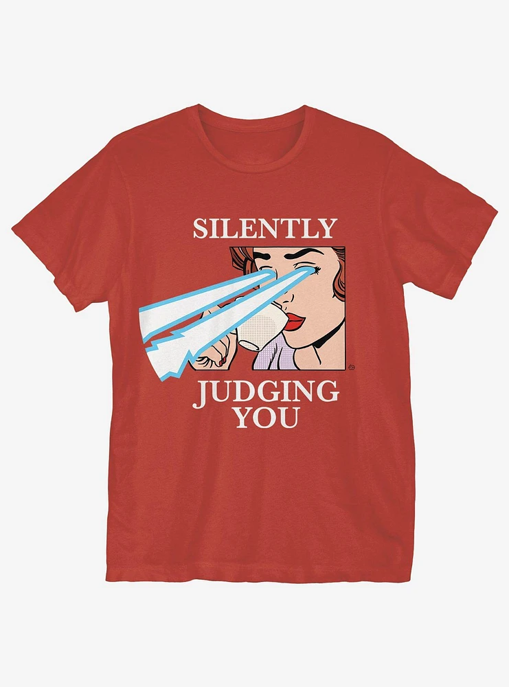 Silently Judging You T-Shirt