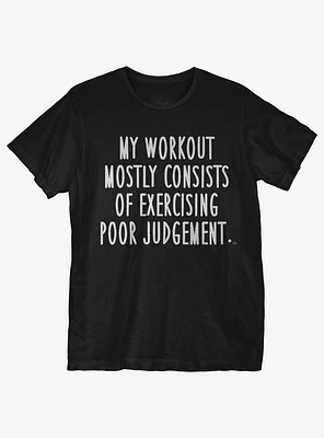 Workout Mostly Consists T-Shirt