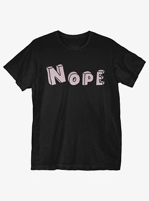 Nope Fill T-Shirt