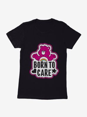 Care Bears Cheer Born To Womens T-Shirt