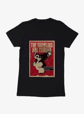 Gremlins They Are Coming Womens T-Shirt