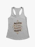 Harry Potter Words Are Magic Quote Girls Tank