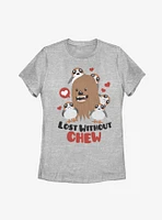 Star Wars Without Chew Womens T-Shirt