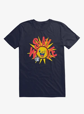 Stay Woke Sun And Coffee Navy Blue T-Shirt