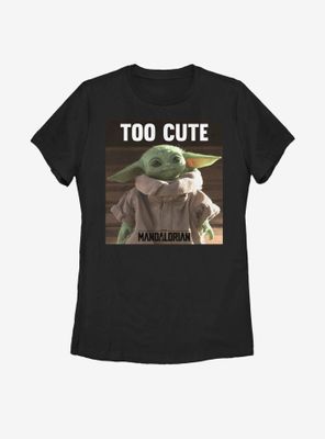 Star Wars The Mandalorian Child Too Cute Womens T-Shirt