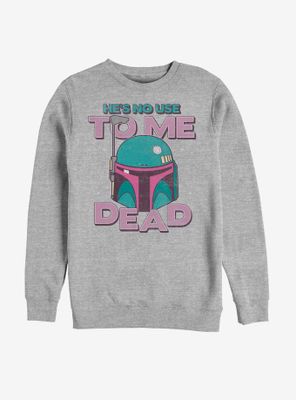 Star Wars No Use Dead Sweatshirt