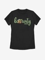 Star Wars The Mandalorian Child Bounty Text Womens T-Shirt