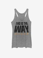 Star Wars The Mandalorian This Is Way Text Climb Womens Tank Top