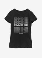 Star Wars The Mandalorian This Is Way Stack Youth Girls T-Shirt