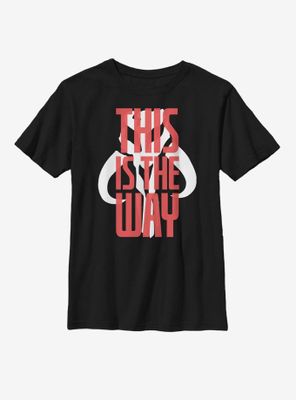 Star Wars The Mandalorian This Is Way Bold Script Youth T-Shirt