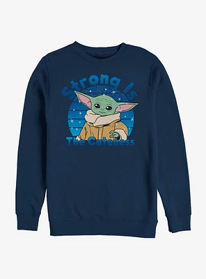 Star Wars The Mandalorian Child Strong Is Cuteness Crew Sweatshirt