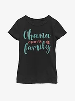 Disney Lilo And Stitch Ohana Script Youth Girls T-Shirt