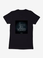 Fantastic Beasts I Want To Be A Wizard Womens T-Shirt