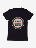 The Fate Of Furious Fast 8 Script Circle Logo Womens T-Shirt