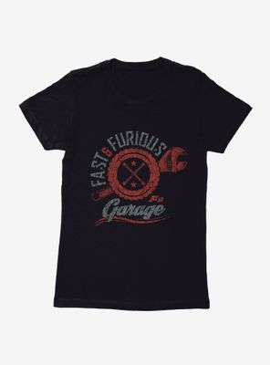 The Fate Of Furious Fast And Garage Womens T-Shirt