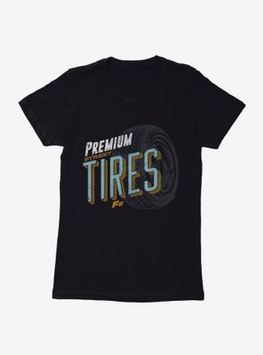 The Fate Of Furious Premium Tires Womens T-Shirt