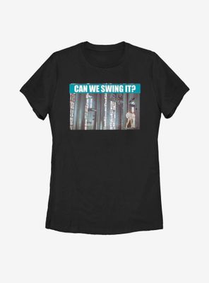 Star Wars Can We Swing It Womens T-Shirt