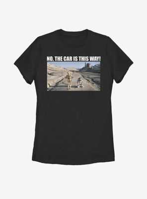 Star Wars Where's The Car Womens T-Shirt