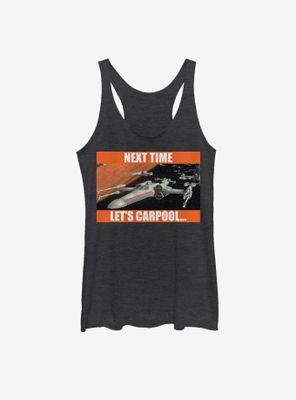 Star Wars Next Time Let's Carpool Womens Tank Top