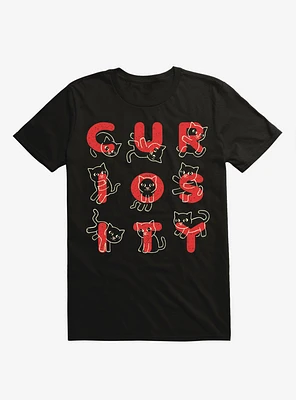 Curiosity Is A Nine Letter Word Cat Black T-Shirt