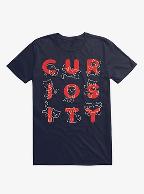 Curiosity Is A Nine Letter Word Cat Navy Blue T-Shirt