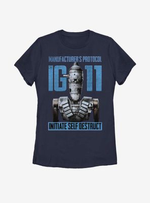 Star Wars The Mandalorian IG - 11 Self Destruct Womens T-Shirt
